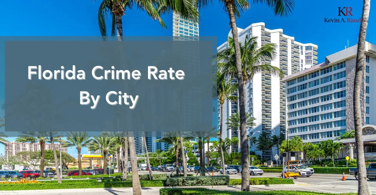 Florida Crime Rate by City 2024 Latest Statistics